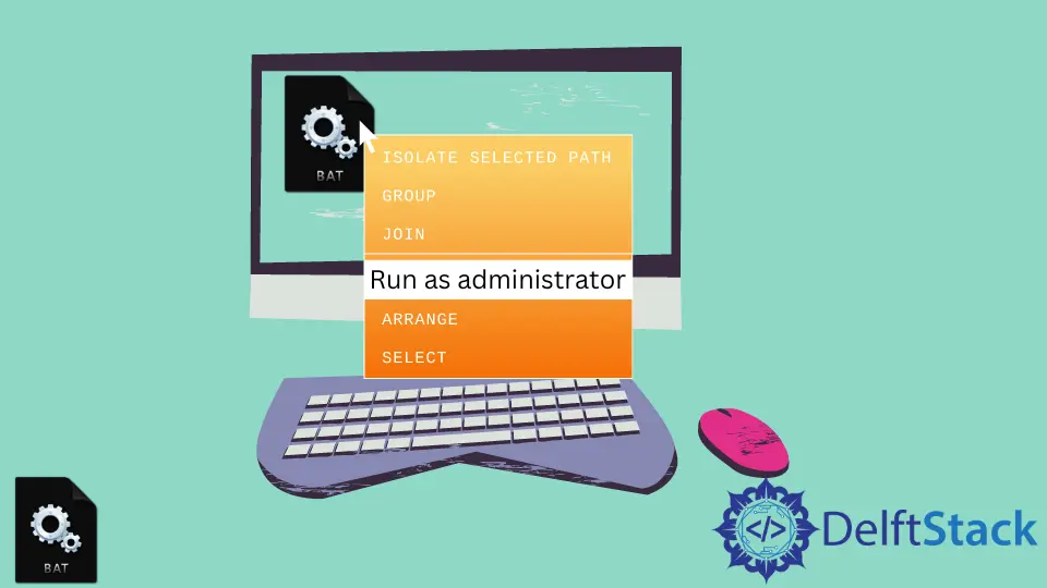 How to Run Batch File as Administrator