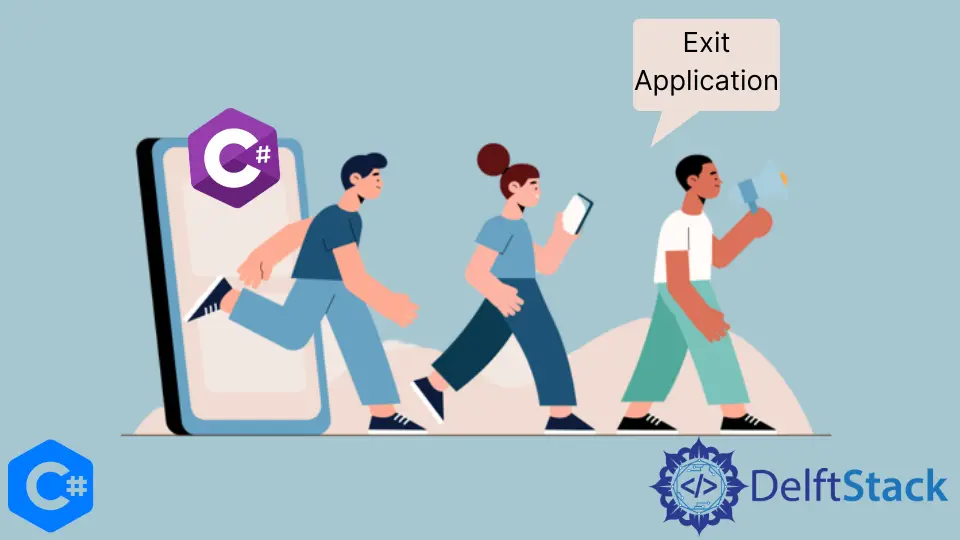 How to Properly Exit an Application in C#