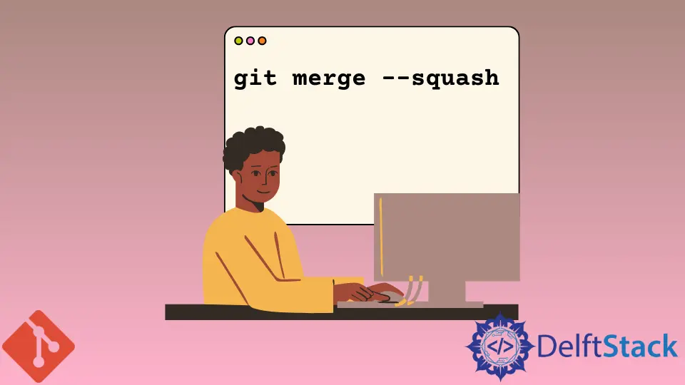 How to Squash Commits in Git