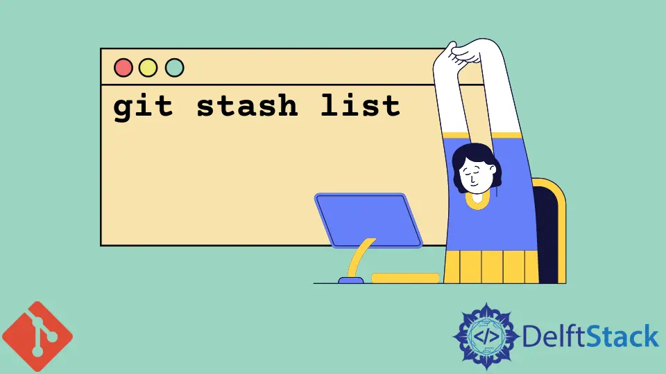 How to View List of Stash Entries in Git