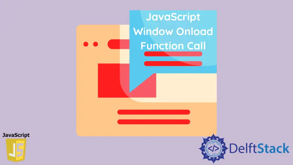 How to Call Window Onload Function Call in JavaScript