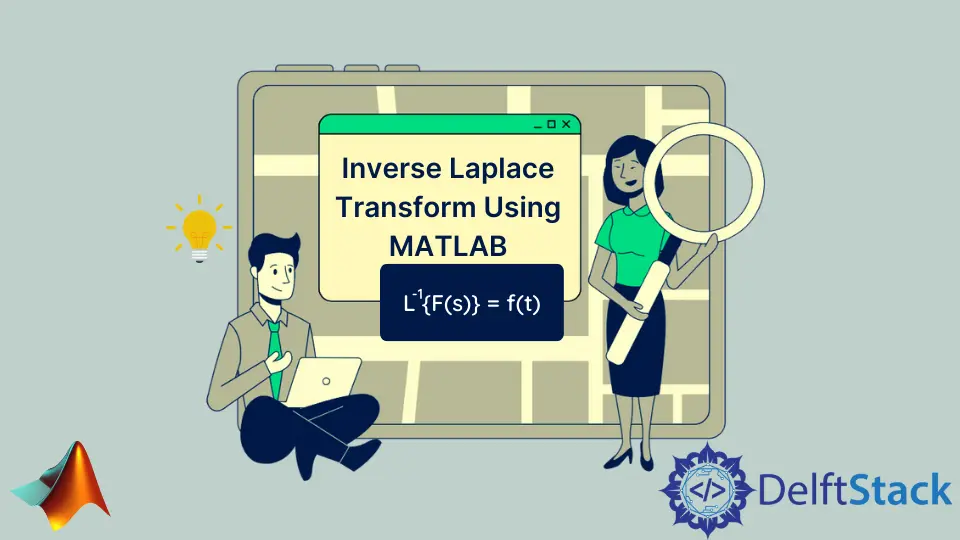Inverse Laplace Transform Using MATLAB