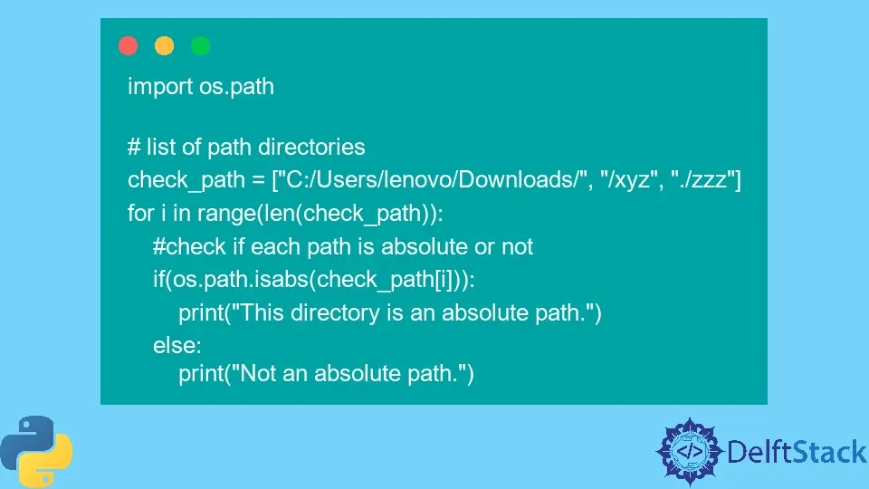 Python os.path.isabs() Method