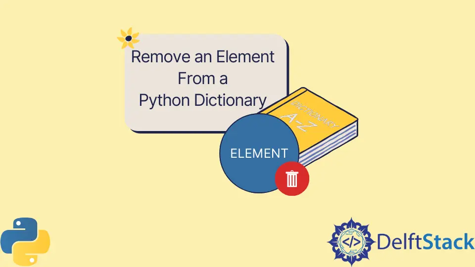 How to Remove an Element From a Python Dictionary