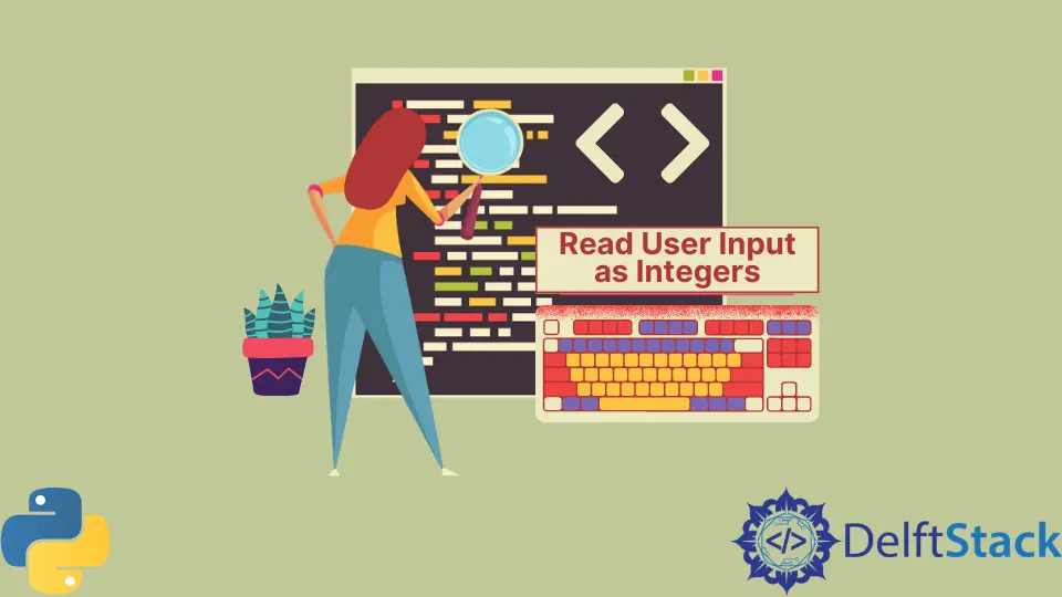 How to Read User Input as Integers in Python