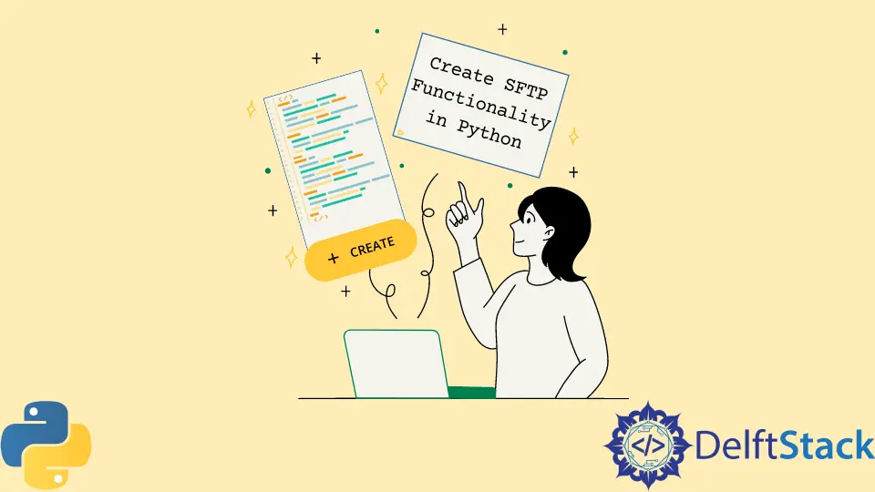 How to Create SFTP Functionality in Python