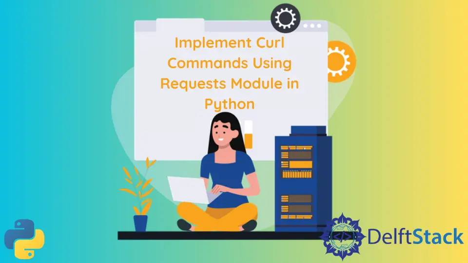 How to Implement Curl Commands Using Requests Module in Python