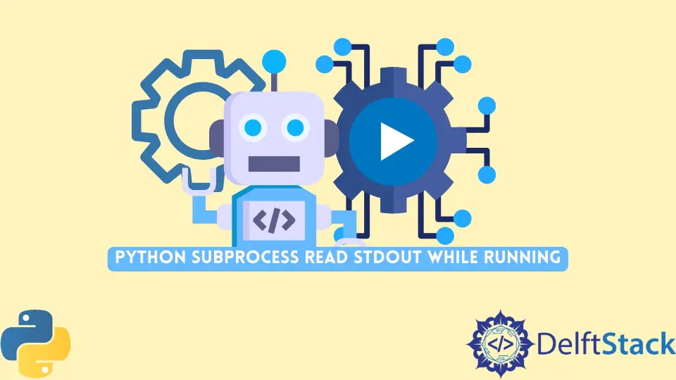 How to Read Stdout While Running in Python Subprocess