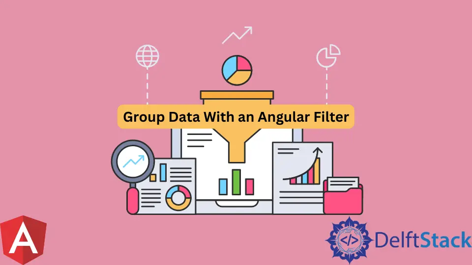 Gruppieren von Daten mit einem Angularfilter