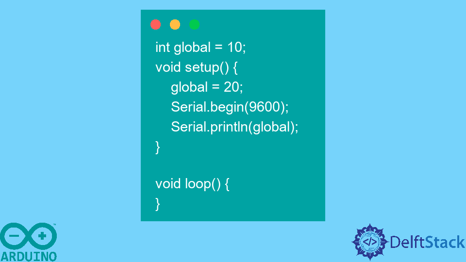 Define a Global Variable in Arduino