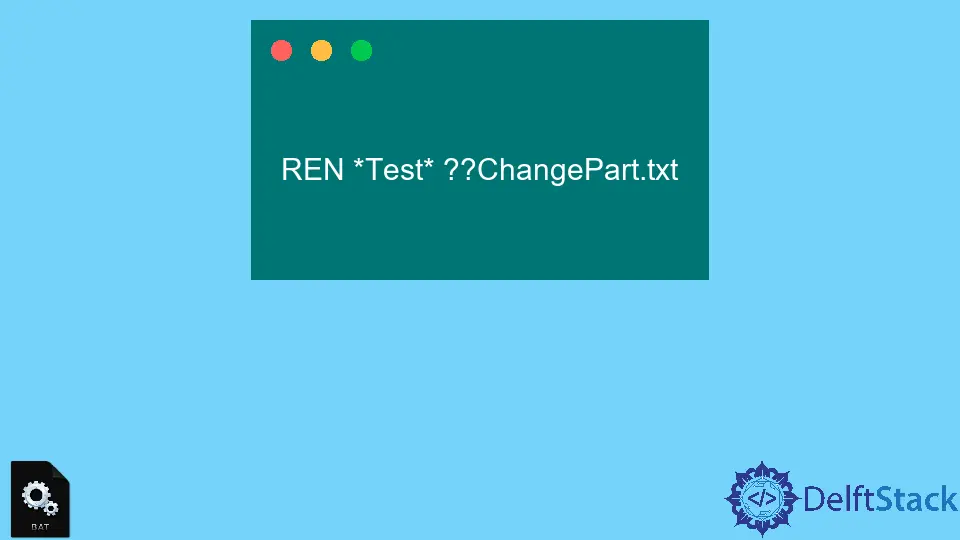 How to Rename Part of Filename in Batch Script