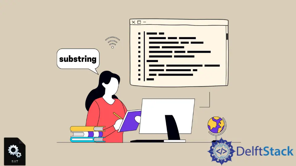 How to Retrieve Substring in Batch Script