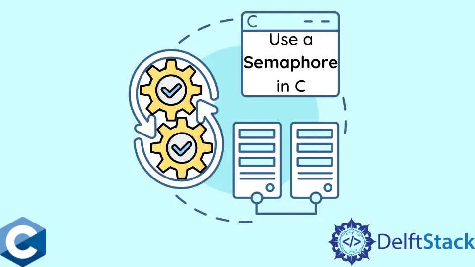 How to Use a Semaphore in C