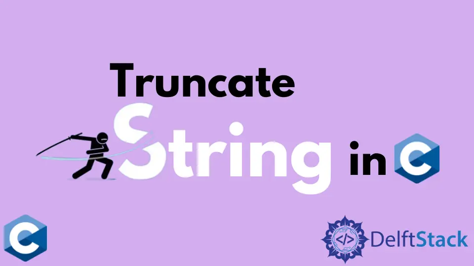 How to Truncate String in C