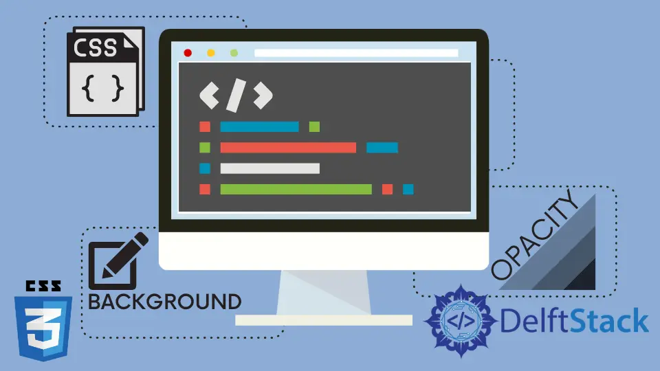 How to Set Background Opacity in CSS