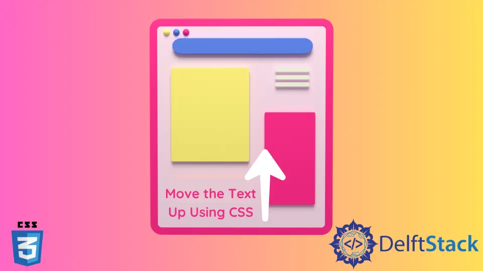 Mover el texto hacia arriba usando CSS