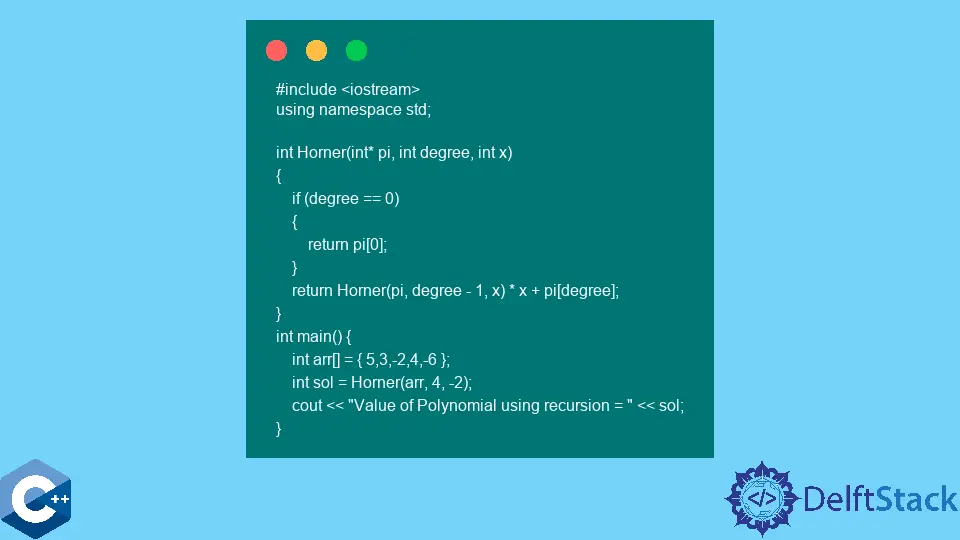 How to Find Value of Polynomial Using Horner's Rule in C++ | Delft Stack
