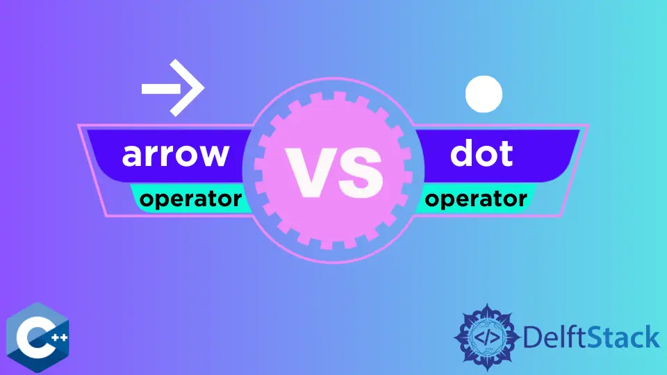 Operador de flecha vs. Operador de puntos en C++