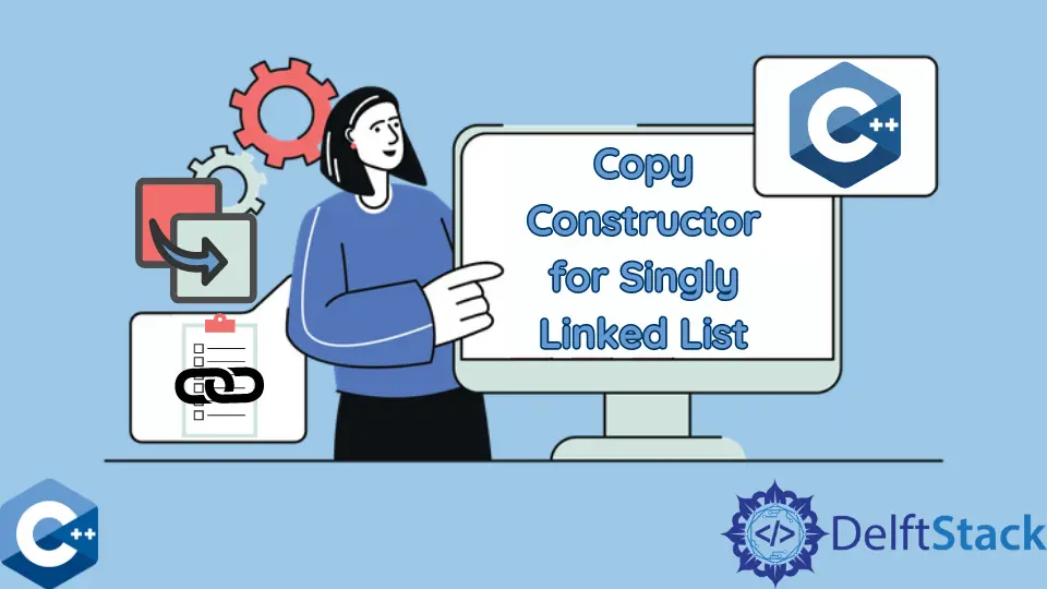 How to Copy Constructor for Singly Linked List in C++