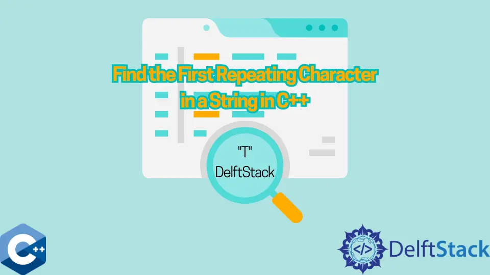 Encuentre el primer carácter repetido en una cadena en C++