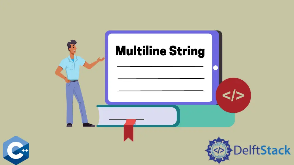 How to Declare Multiline String in C++