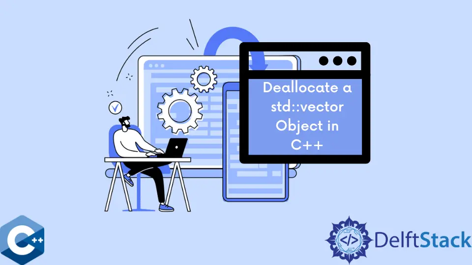 How to Deallocate a std::vector Object in C++
