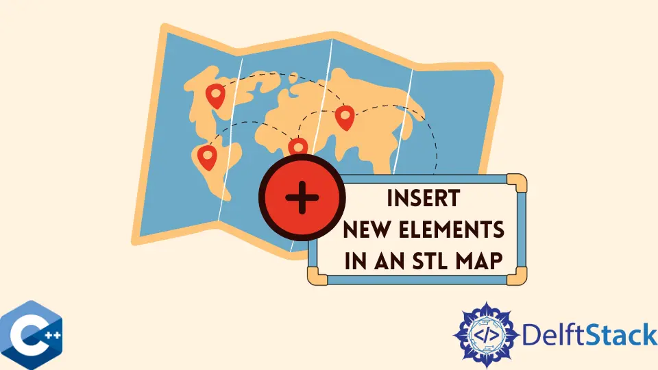 在 C++ 中的 STL 映射中插入新元素