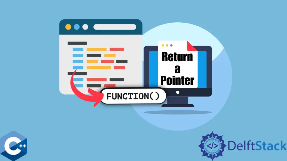 How to Return a Pointer in C++