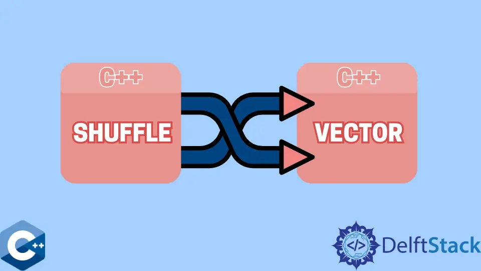 How to Shuffle Vector in C++