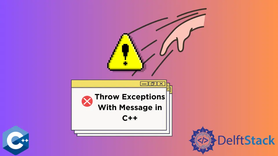Lanzar excepciones con mensaje en C++