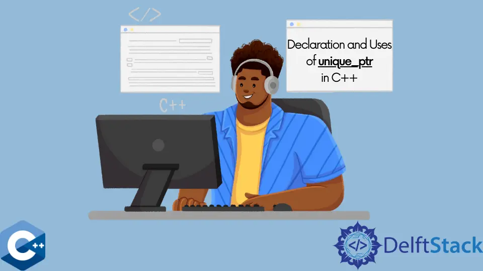 Declaration and Uses of unique_ptr in C++