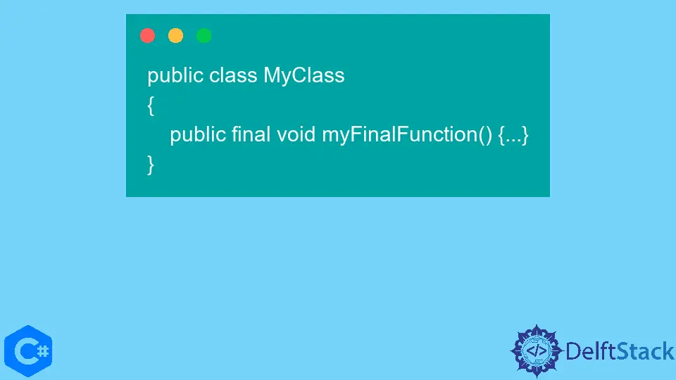 Final Keyword in C#