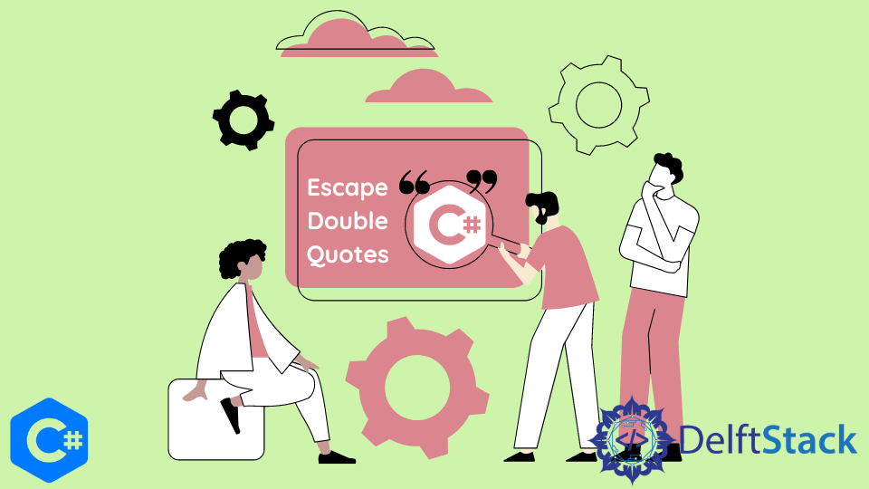Escape Double Quotes in C#