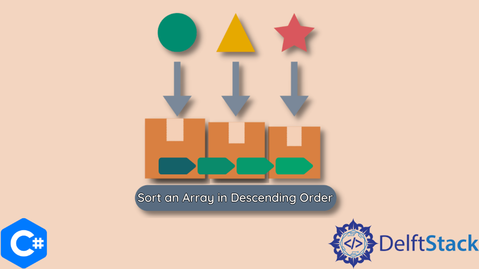 Classificar un array em ordem decrescente em C#