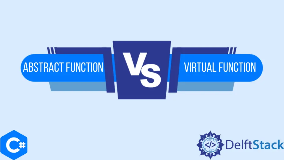 Abstrakte Funktion vs virtuelle Funktion in C#