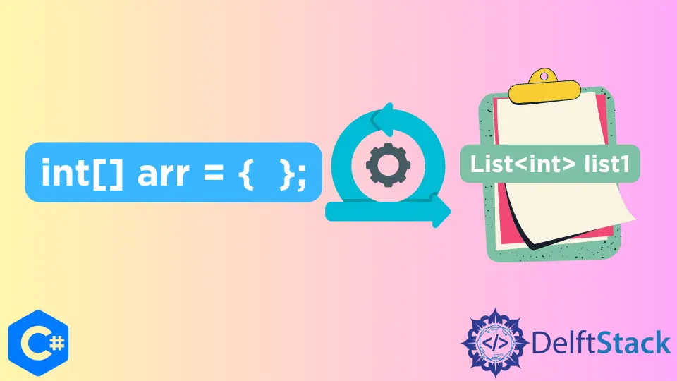 How to Convert Array to List in C#