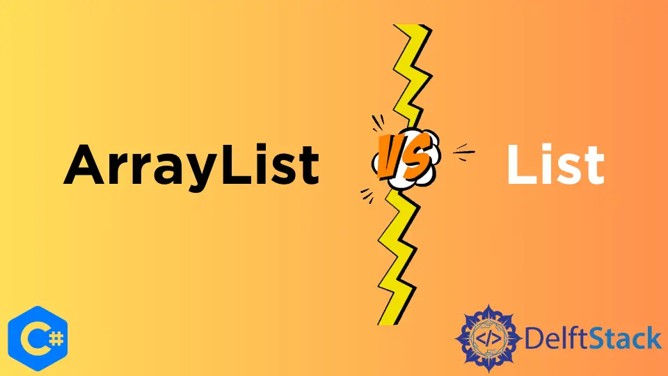 C# に ArrayList とリストの比較