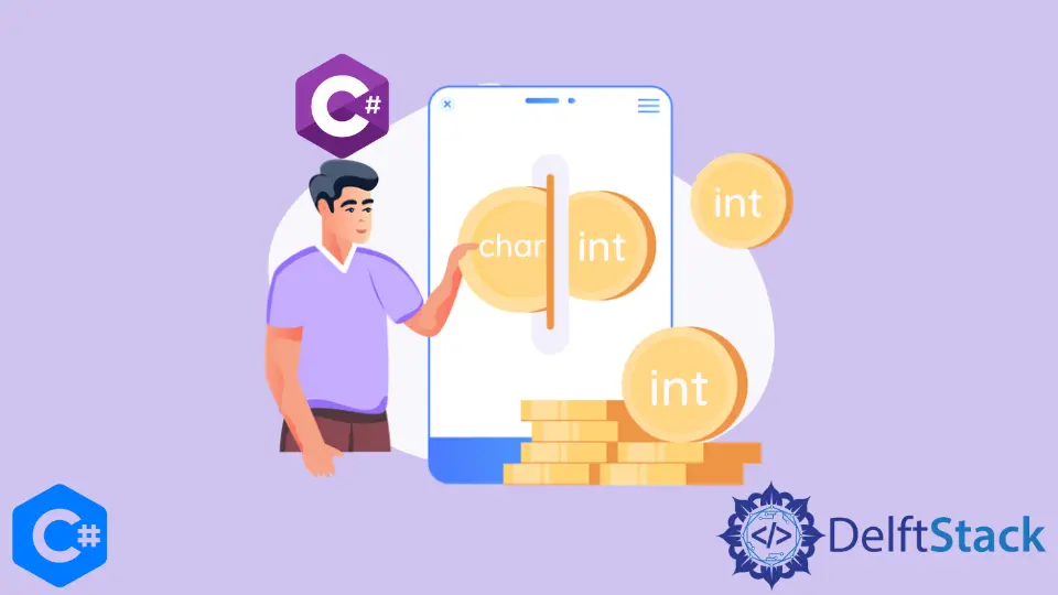 How to Convert Char to Int in C#