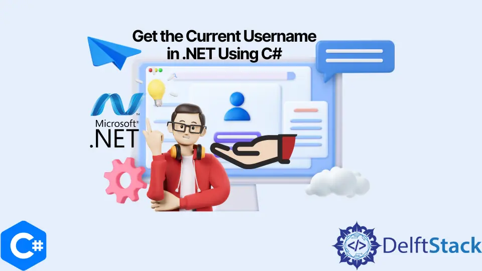 C#을 사용하여 .NET에서 현재 사용자 이름 가져오기