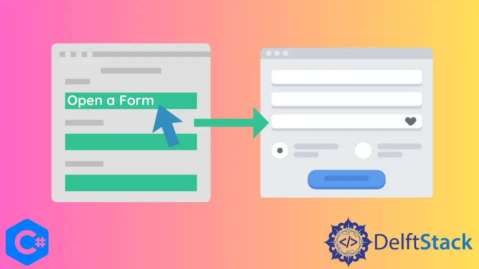 How to Open a Form Using a Button in C#