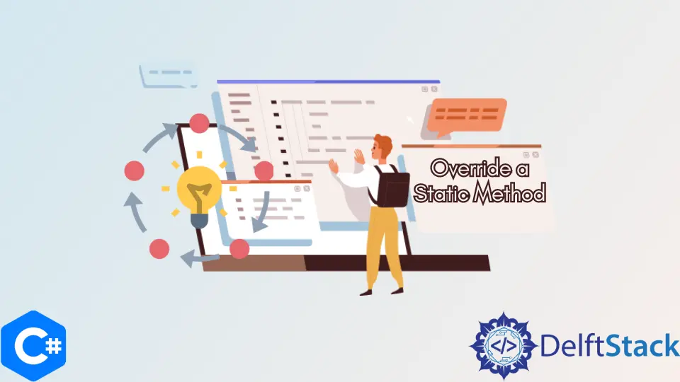 How to Override a Static Method in C#