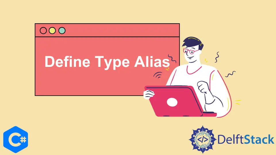 Definir el alias de tipo en C#