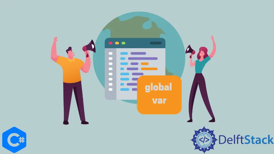 How to Declare a Global Variable in C#