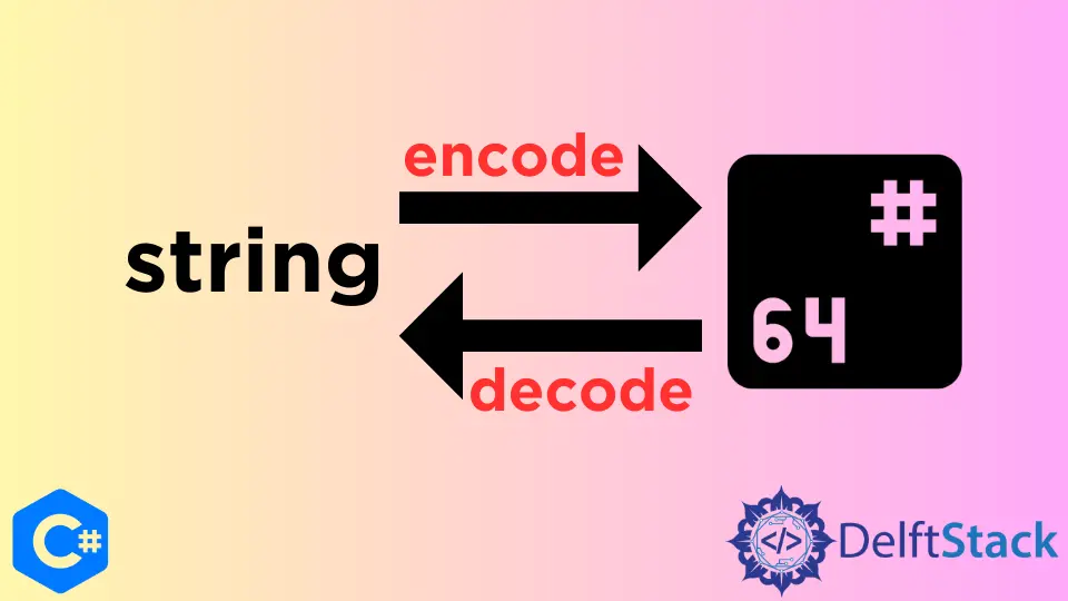 Codificar y decodificar una cadena Base64 en C#