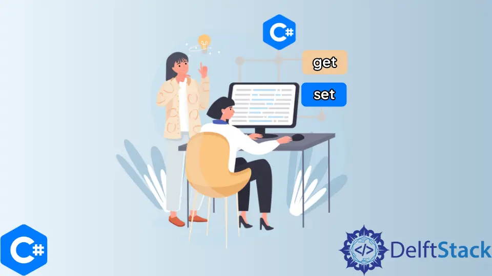 How to Get and Set in C#