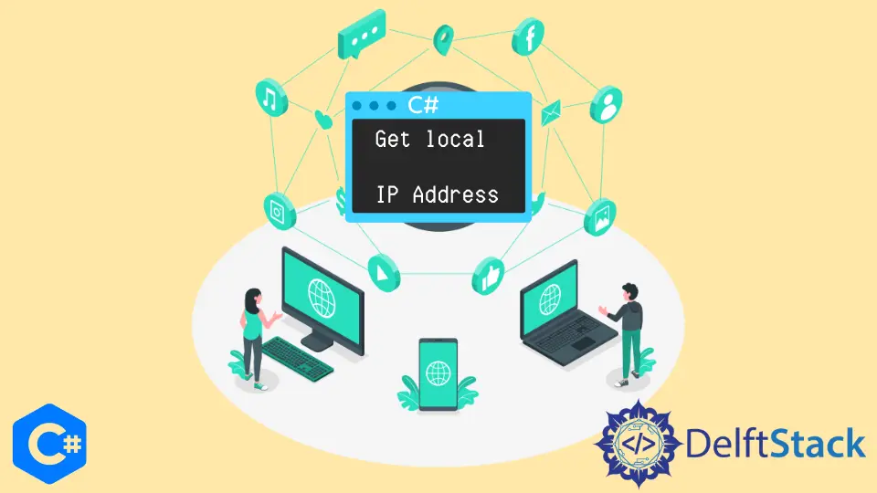 How to Get Local IP Address in C#