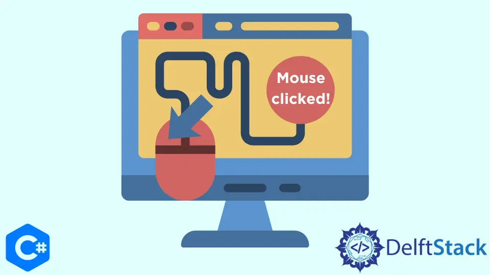 How to Simulate Mouse Click Events in C#