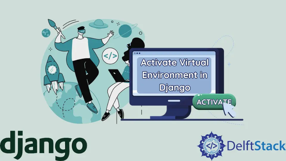 Ative o ambiente virtual no Django