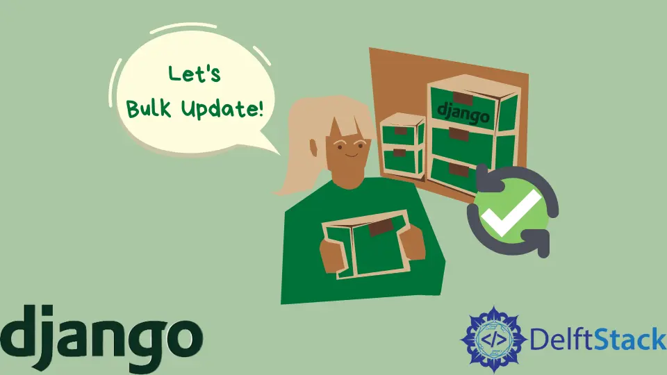 How to Bulk Update in Django