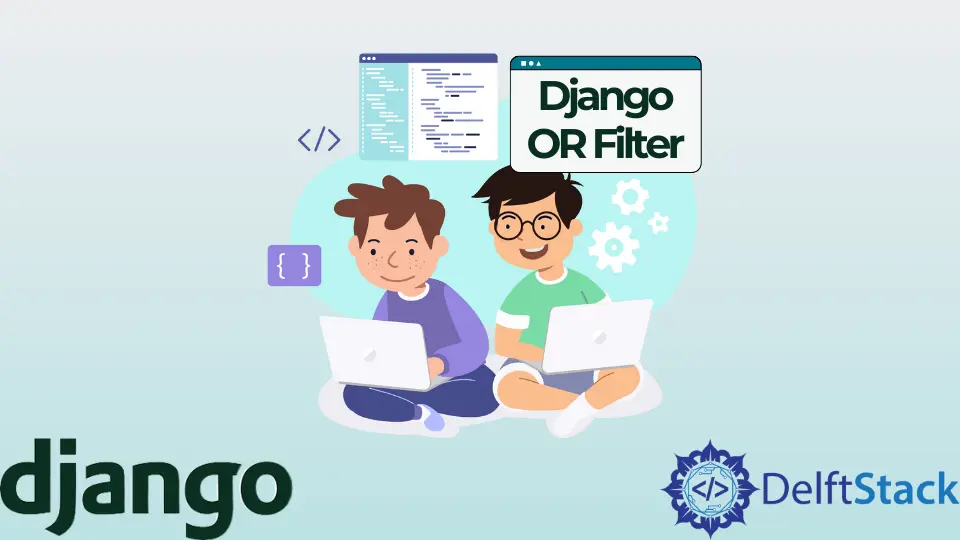 Filtre OR de Django